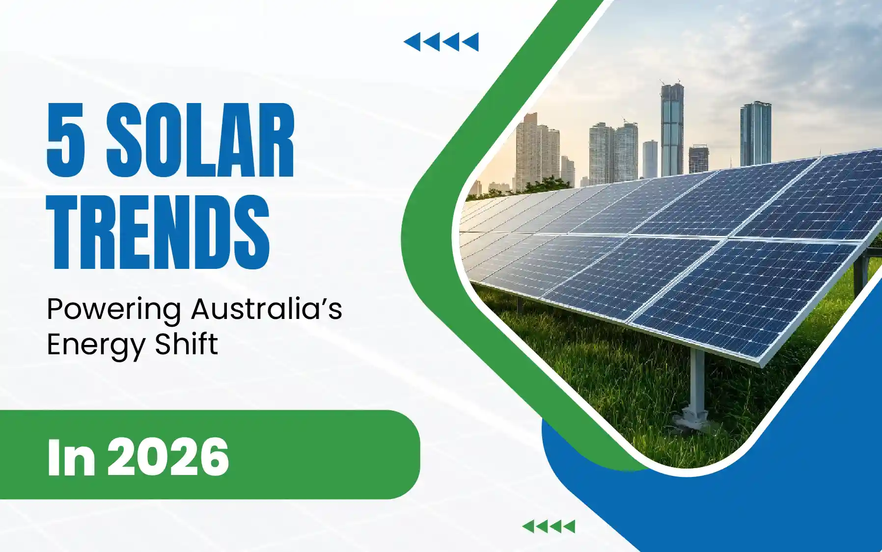 5 Solar Trends Powering Australia’s Energy Shift in 2026
