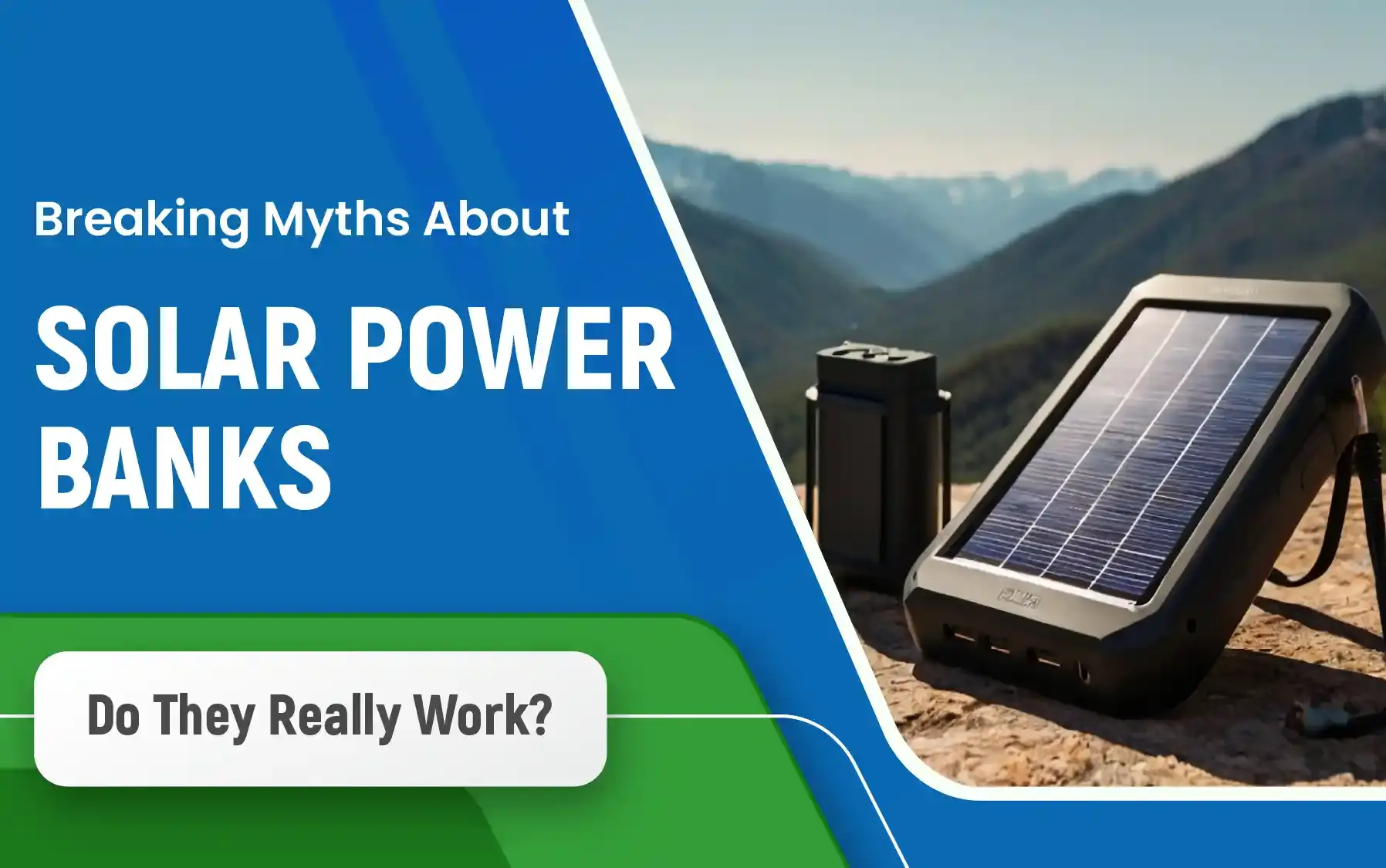 Breaking Myths About Solar Power Banks: Do They Really Work?