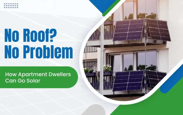 No Roof No Problem! How Apartment Dwellers Can Go Solar2